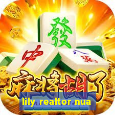 lily realtor nua